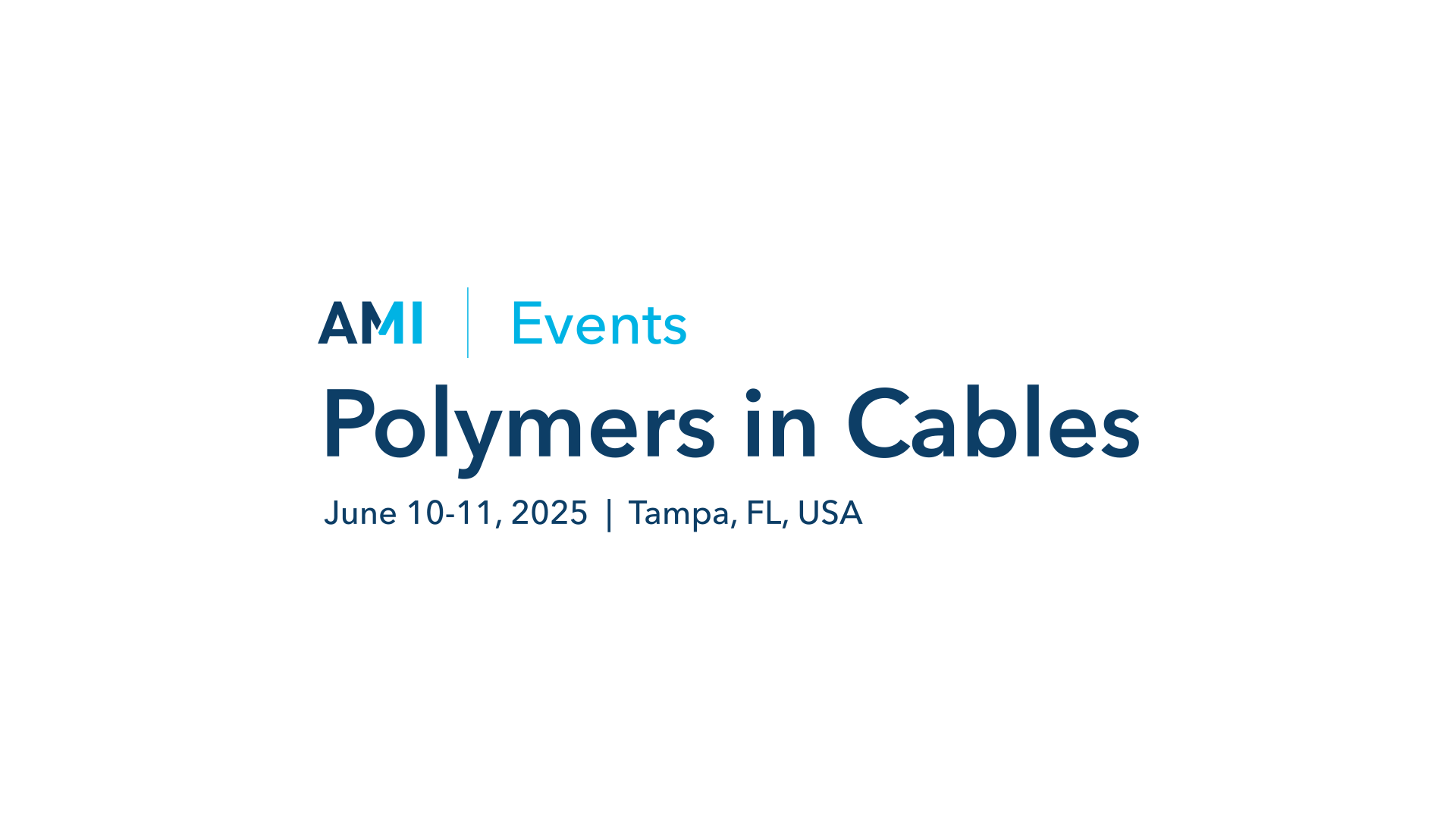 AMI Polymers in Cables 2025